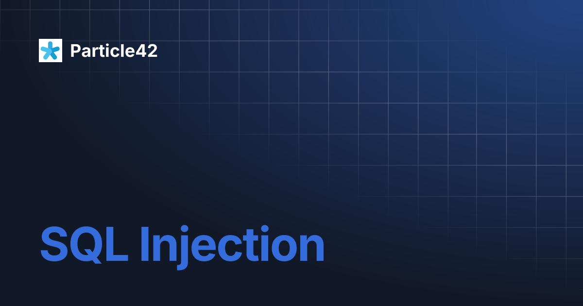 SQL Injection | Particle42